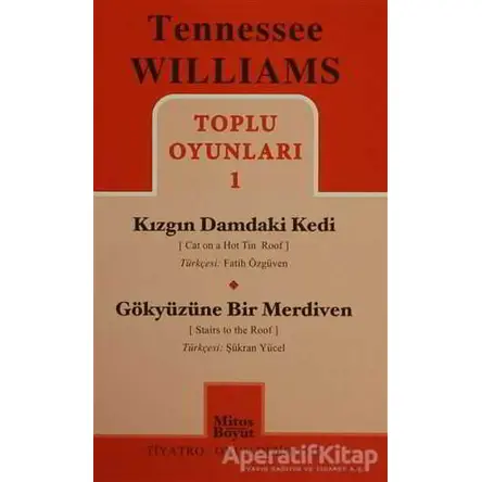 Toplu Oyunları 1 - Tennessee Williams - Mitos Boyut Yayınları