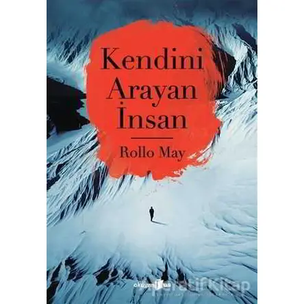 Kendini Arayan İnsan - Rollo May - Okuyan Us Yayınları