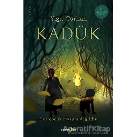 Kadük - Yiğit Turhan - Okuyan Us Yayınları