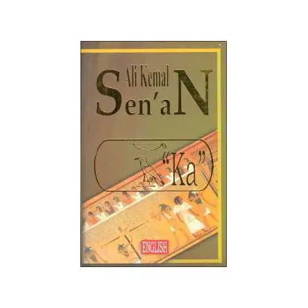 Ka - Ali Kemal Senan (İngilizce) - Zinde Reklam Yayıncılık