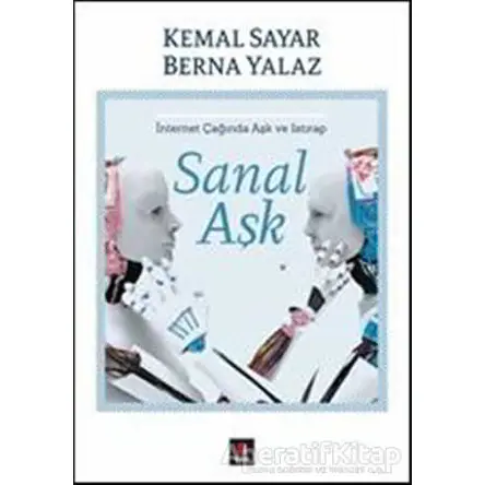 Sanal Aşk - Kemal Sayar - Kapı Yayınları