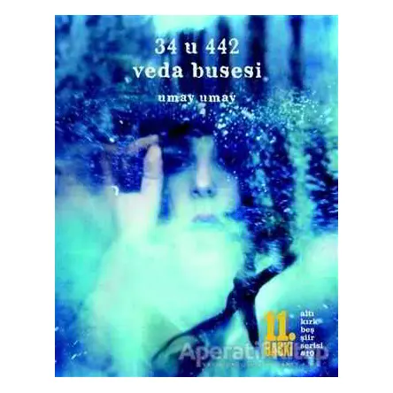 34 U 442 Veda Busesi - Umay Umay - Altıkırkbeş Yayınları