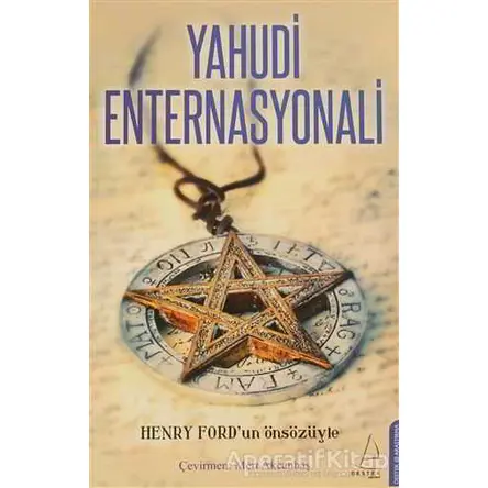 Yahudi Enternasyonali - Henry Ford - Destek Yayınları