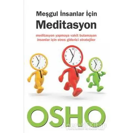 Meşgul İnsanlar İçin Meditasyon - Osho (Bhagwan Shree Rajneesh) - Butik Yayınları