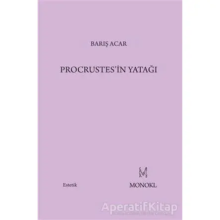 Procrustes’in Yatağı - Barış Acar - MonoKL