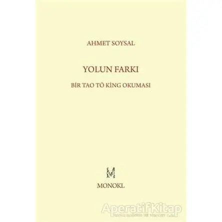 Yolun Farkı - Ahmet Soysal - MonoKL