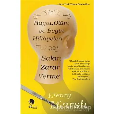 Sakın Zarar Verme - Henry Marsh - MonoKL