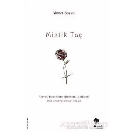 Mistik Taç - Ahmet Soysal - MonoKL
