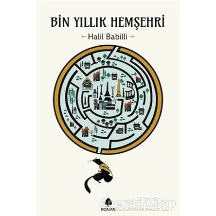 Bin Yıllık Hemşehri - Halil Babilli - April Yayıncılık