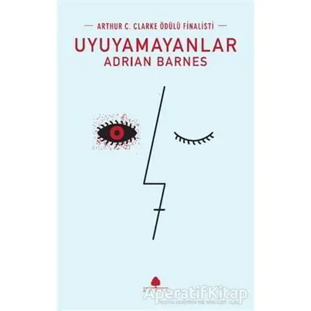 Uyuyamayanlar - Adrian Barnes - April Yayıncılık