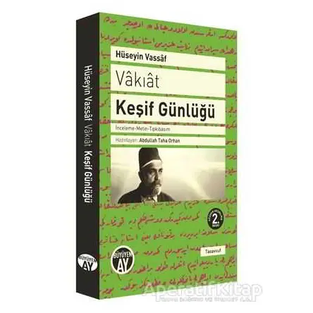 Vakıat - Keşif Günlüğü - Osmanzade Hüseyin Vassaf - Büyüyen Ay Yayınları