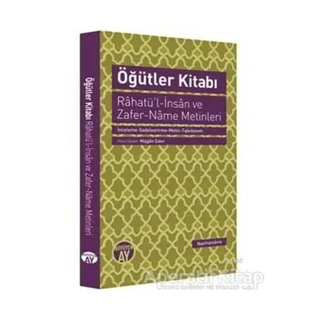 Öğütler Kitabı - Rahatül-İnsan ve Zafer-Name Metinleri - Kolektif - Büyüyen Ay Yayınları