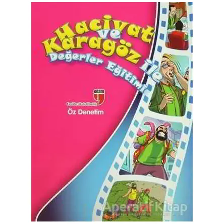 Öz Denetim - Hacivat ve Karagöz ile Değerler Eğitimi - Elif Akardaş - EDAM