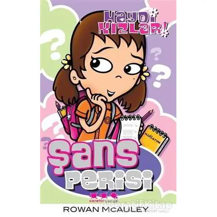 Haydi Kızlar: Şans Perisi - Rowan McAuley - Caretta Çocuk