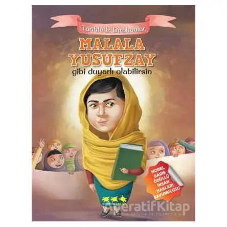 Malala Yusufzay Gibi Duyarlı Olabilirsin - E. Murat Yığcı - Caretta Yayıncılık