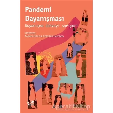 Pandemi Dayanışması - Colectiva Sembrar - Kaldıraç Yayınevi