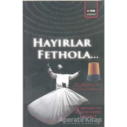 Hayırlar Fethola Eğitim Yayınevi