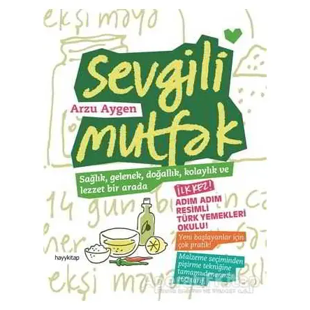 Sevgili Mutfak - Arzu Aygen - Hayykitap