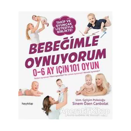 Bebeğimle Oynuyorum - Sinem Özen Canbolat - Hayykitap