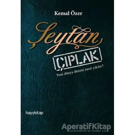 Şeytan Çıplak - Kemal Özer - Hayykitap