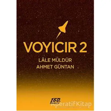 Voyıcır 2 - Ahmet Güntan - 160. Kilometre Yayınevi