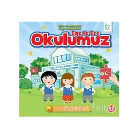 Ege ile Ece - Okulumuz - Özge Mardi Bayar - Dörtgöz Yayınları