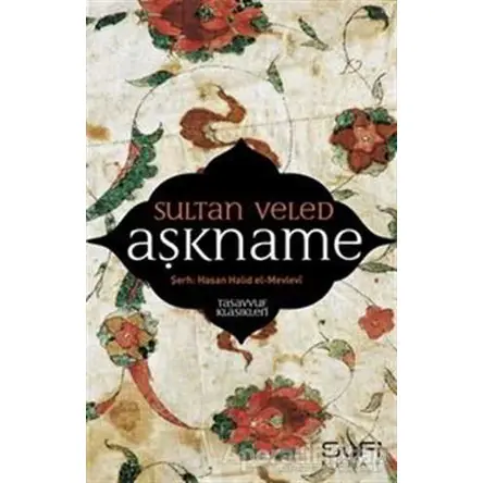 Aşkname - Sultan Veled - Sufi Kitap