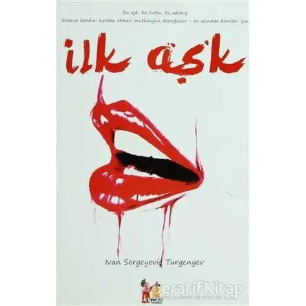 İlk Aşk - Ivan Sergeyevich Turgenev - Altın Post Yayıncılık