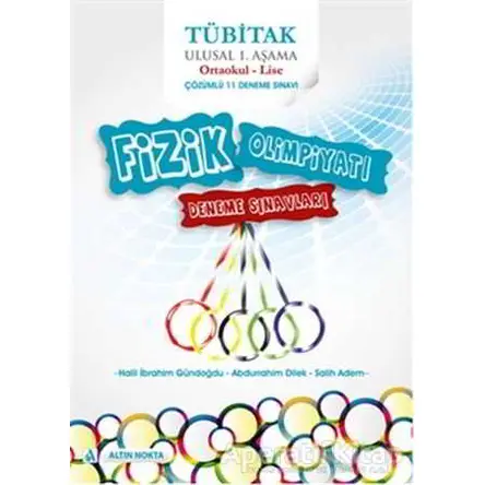 Tübitak Ulusal Fizik Olimpiyatı Deneme Sınavları Ortaokul - Lise (1. Aşama)