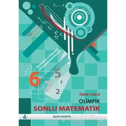 Olimpik Sonlu Matematik - Kombinatorik - Ömer Gürlü - Altın Nokta Basım Yayın - Kaynak Kitaplar