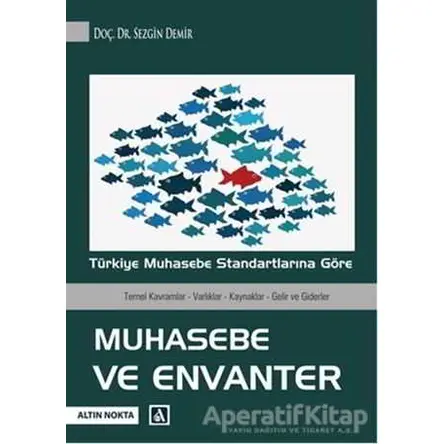 Muhasebe ve Envanter - Sezgin Demir - Altın Nokta Basım Yayın