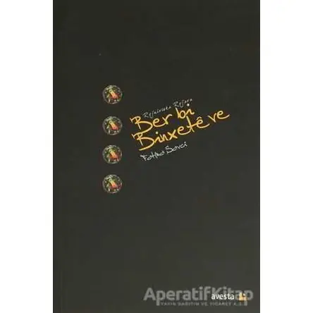 Ber bi Binxete ve - Fatma Savci - Avesta Yayınları