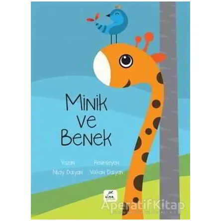 Minik Ve Benek - Nilay Dalyan - Elma Çocuk