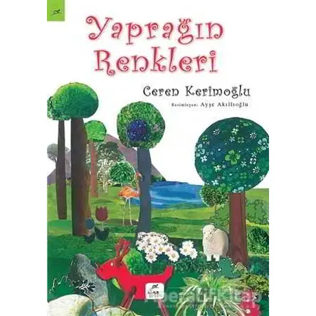 Yaprağın Renkleri - Ceren Kerimoğlu - Elma Çocuk