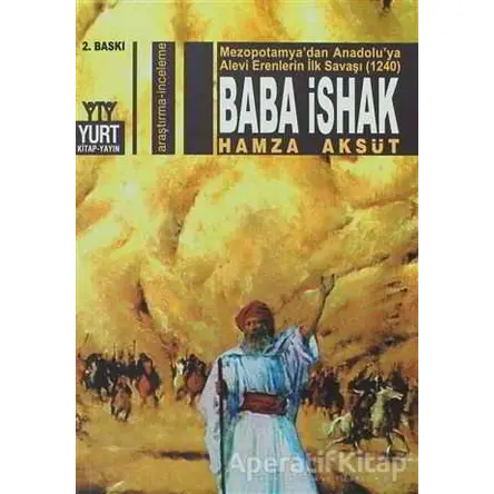 Baba İshak - Hamza Aksüt - Yurt Kitap Yayın