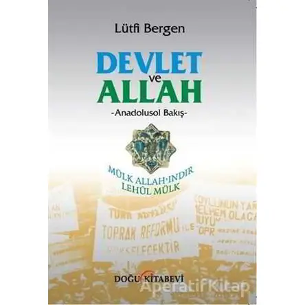 Devlet ve Allah - Lütfi Bergen - Doğu Kitabevi