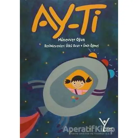 Ay - Ti - Münevver Oğan - Yeni Umut Yayınları