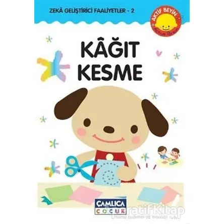 Kağıt Kesme Oyunu - Zeka Geliştirici Faaliyetler 2 - Kazuo Kobayashi - Çamlıca Çocuk Yayınları