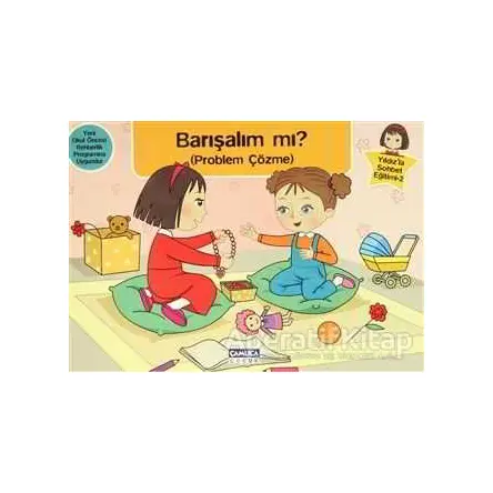 Yıldız’la Sohbet Eğitimi 2 - Barışalım mı? - Kolektif - Çamlıca Çocuk Yayınları