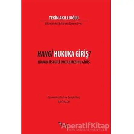 Hangi Hukuka Giriş? - Tekin Akıllıoğlu - İmaj Yayıncılık