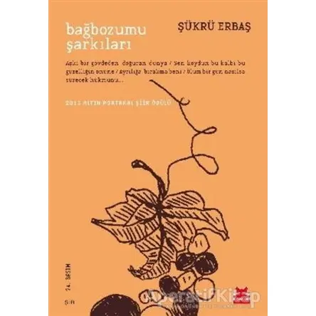 Bağbozumu Şarkıları - Şükrü Erbaş - Kırmızı Kedi Yayınevi
