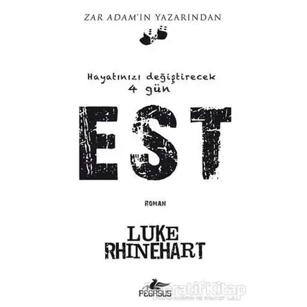Est - Luke Rhinehart - Pegasus Yayınları