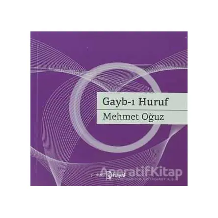 Gayb-ı Huruf - Mehmet Oğuz - Hayal Yayınları