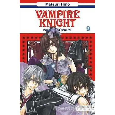 Vampire Knight - Vampir Şövalye 9 - Matsuri Hino - Akıl Çelen Kitaplar