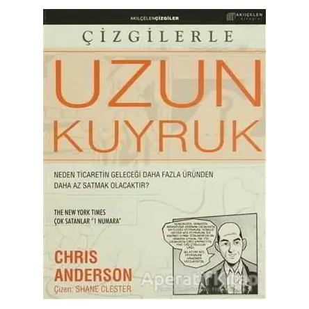 Çizgilerle Uzun Kuyruk - Chris Anderson - Akıl Çelen Kitaplar