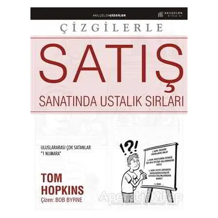 Çizgilerle Satış Sanatında Ustalık Sırları - Tom Hopkins - Akıl Çelen Kitaplar