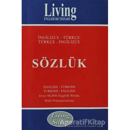 Living English Dictionary - Living Silver İngilizce - Türkçe / Türkçe - İngilizce Sözlük