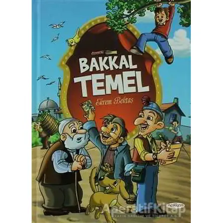 Bakkal Temel - Ekrem Bektaş - Nakkaş Yapım ve Prodüksiyon