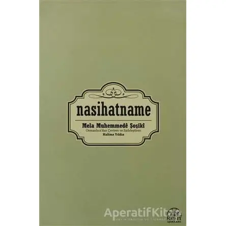 Nasihatname - Mela Muhemmede Şoşiki - Kent Işıkları Yayınları