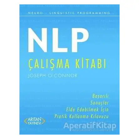 NLP Çalışma Kitabı - Joseph O’Connor - Arıtan Yayınevi